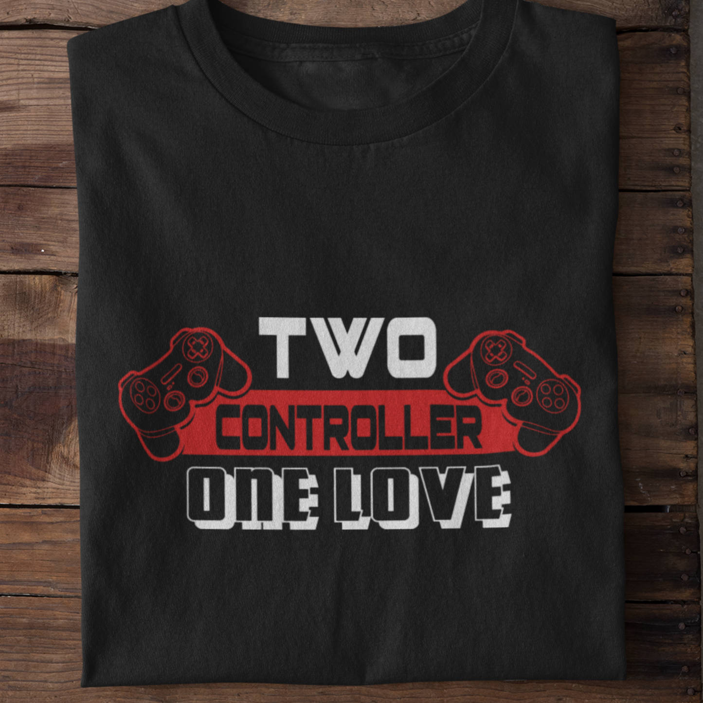 TWO CONTROLLER ONE LOVE  T-SHIRT